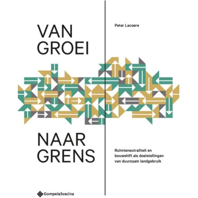 Van Groei Naar Grens - Peter Lacoere