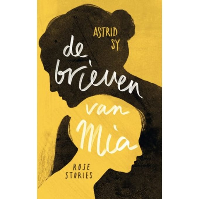 De Brieven Van Mia - Astrid Sy
