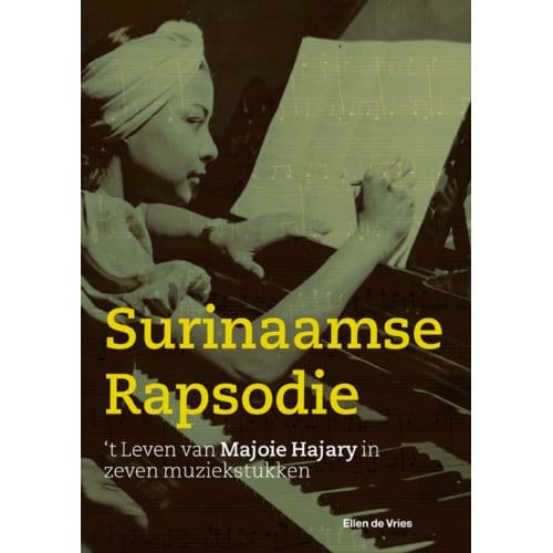 Een Surinaamse Rapsodie - Ellen de Vries
