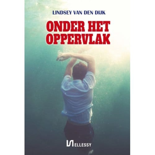 Onder Het Oppervlak - Lindsey van den Dijk