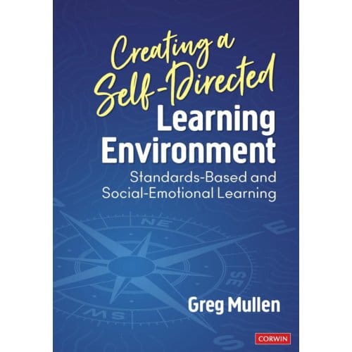Creating A Self-Directed Learning Environment - Mullen