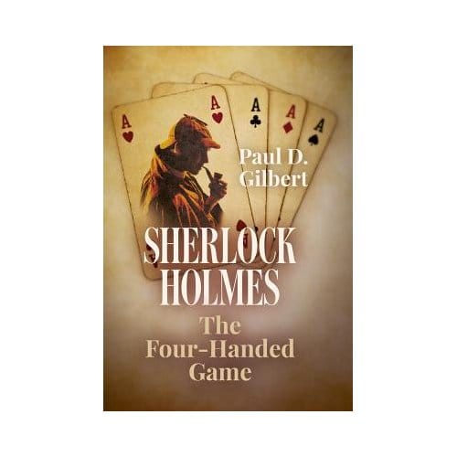 Sherlock Holmes - Paul D. Gilbert