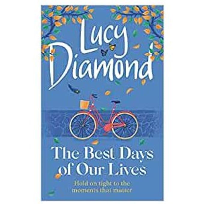 The Best Days Of Our Lives - Diamond, Lucy