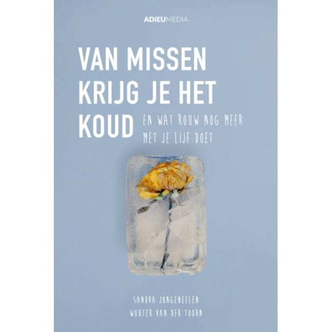 Van Missen Krijg Je Het Koud - Sandra Jongeneelen