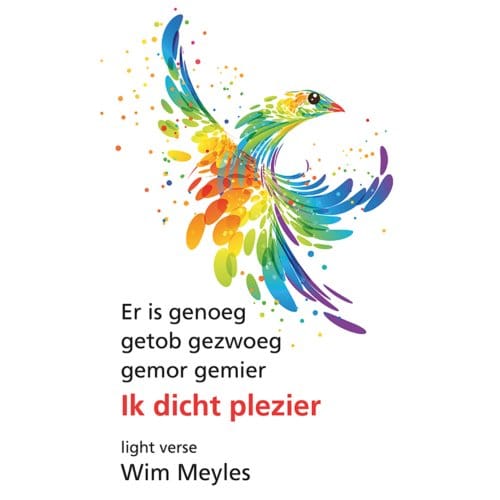 Ik Dicht Plezier - Wim Meyles