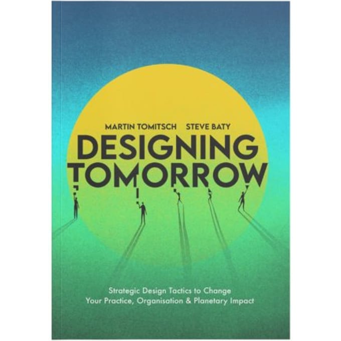 Designing Tomorrow - Martin Tomitsch