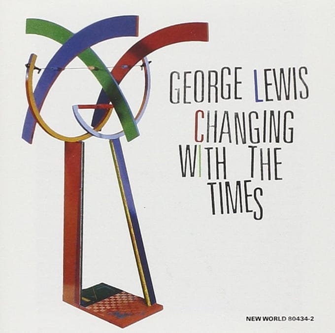 George Lewis & Friends - Changing With The Times (CD)