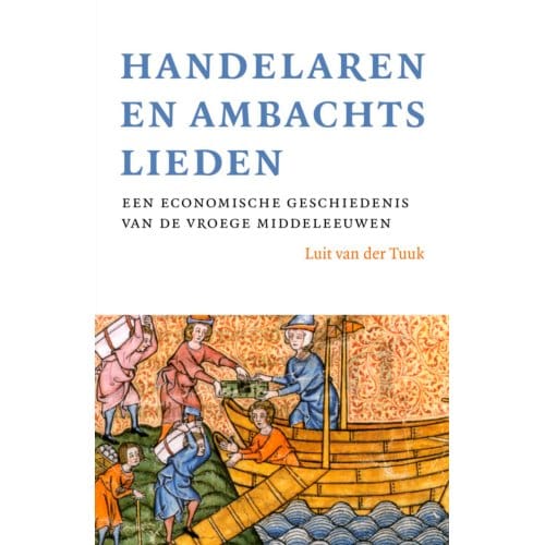 Handelaren En Ambachtslieden - Luit van der Tuuk