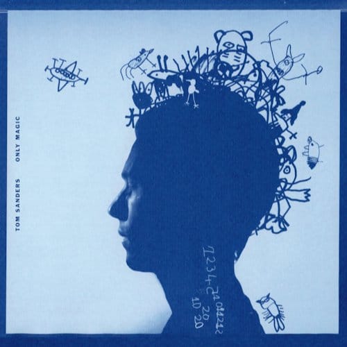 Tom Sanders - Only Magic (CD)