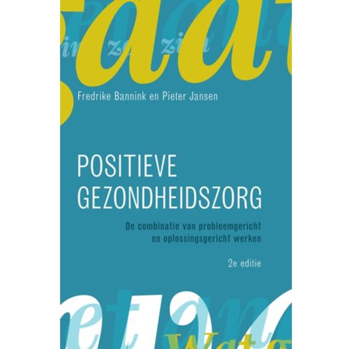 Positieve Gezondheidszorg - Fredrike Bannink