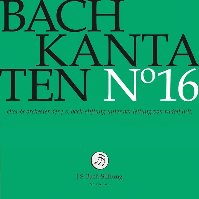 Chor & Orchester Der J.S. Bach Stiftung St. Gallen, Rudolf Lutz - J.S. Bach: Kantaten N° 16 (CD)