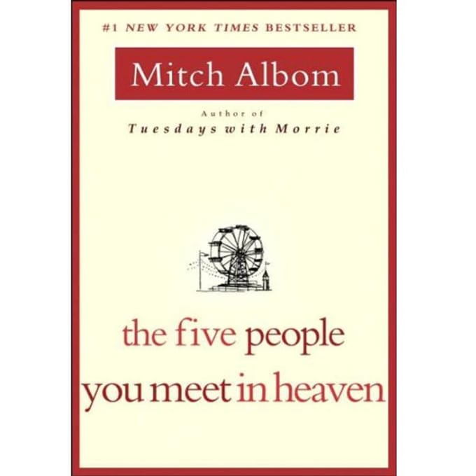 The Five People You Meet In Heaven - Mitch Albom