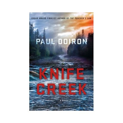 Knife Creek - Paul Doiron