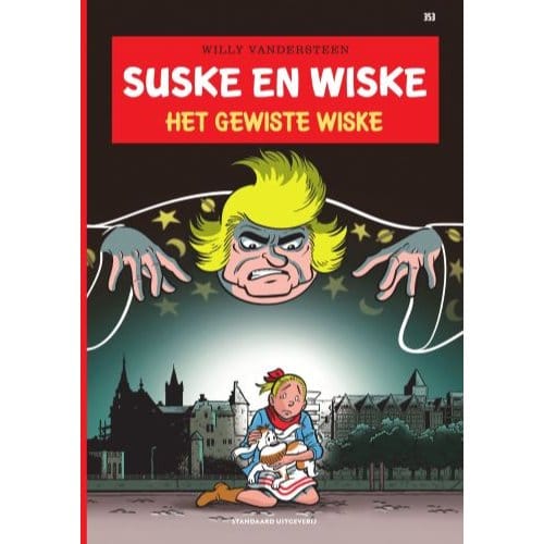 Het Gewiste Wiske - Suske En Wiske - Willy Vandersteen