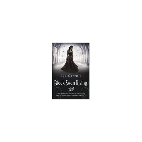 Black Swan Rising - Lee Carroll