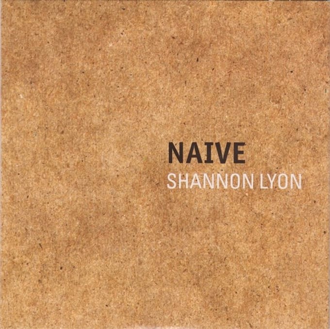 Shannon Lyon - Naive (5" CD Single)