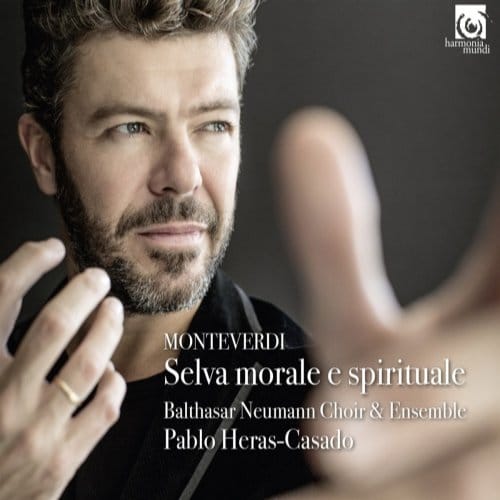 Balthasar-Neumann-Chor, Pablo Heras-Casado - Monteverdi: Selva Morale e Spirituale (CD)