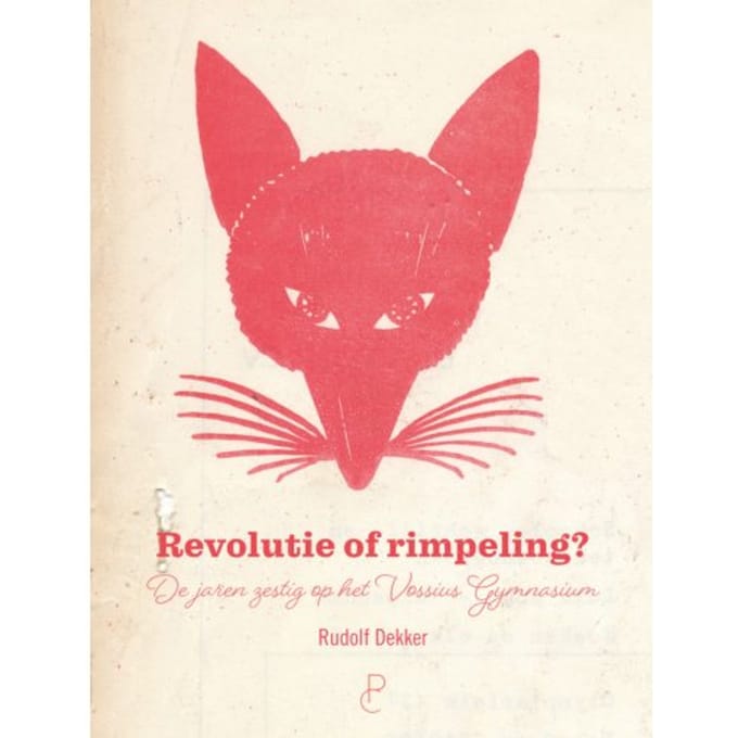 Revolutie Of Rimpeling? - Rudolf Dekker