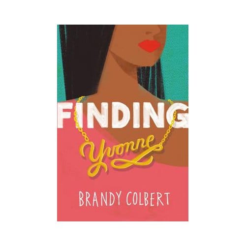 Finding Yvonne - Brandy Colbert