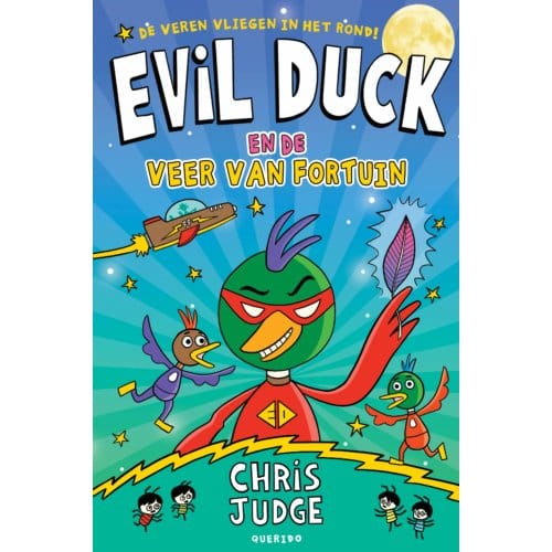 Evil Duck En De Veer Van Fortuin - Tijgerlezen - Chris Judge