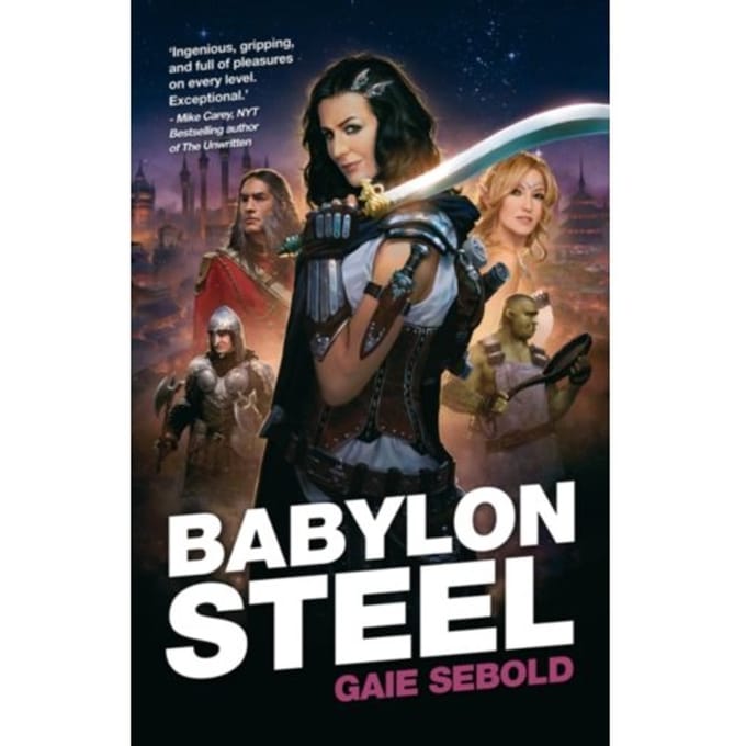 Babylon Steel - Babylon Steel - Gaie Sebold