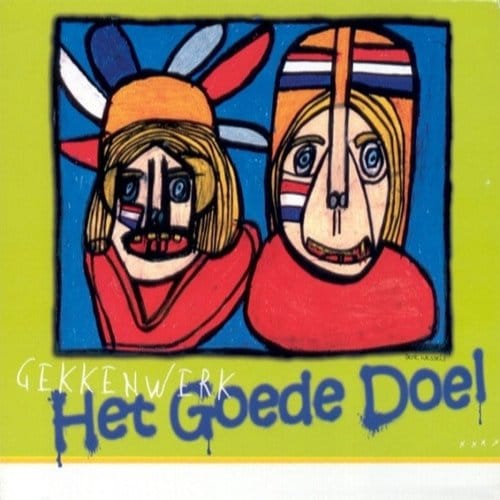 Gekkenwerk - Het Goede Doel