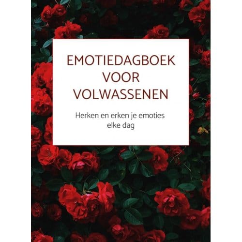 Emotiedagboek Voor Volwassenen - Marijke Ivangh