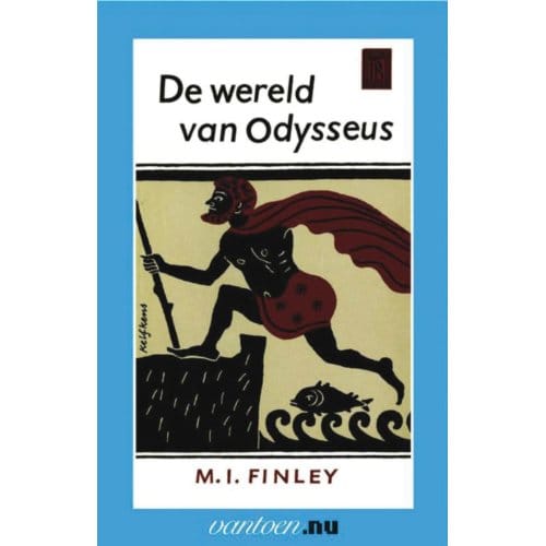 Wereld Van Odysseus - Vantoen.Nu - M.I. Finley