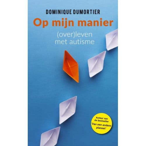 Op Mijn Manier - Dominique Dumortier