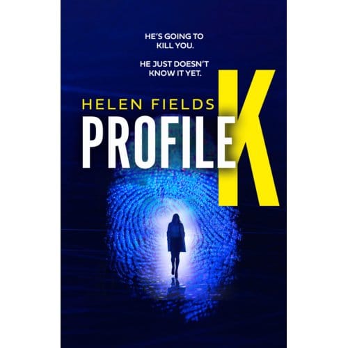 Profile K - Helen Fields