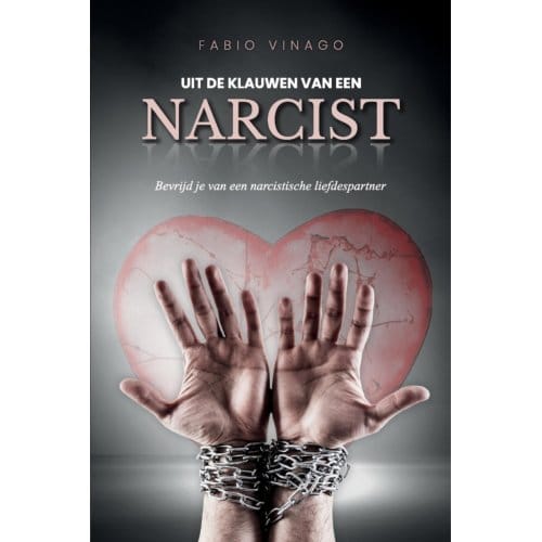Uit De Klauwen Van Een Narcist - Fabio Vinago