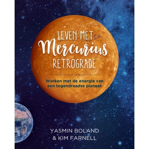 Leven Met Mercurius Retrograde - Leven Met Astrologie - Yasmin Boland