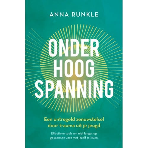 Onder Hoogspanning - Anna Runkle