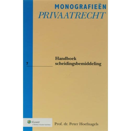 Handboek Scheidingsbemiddeling - Monografieen Privaatrecht