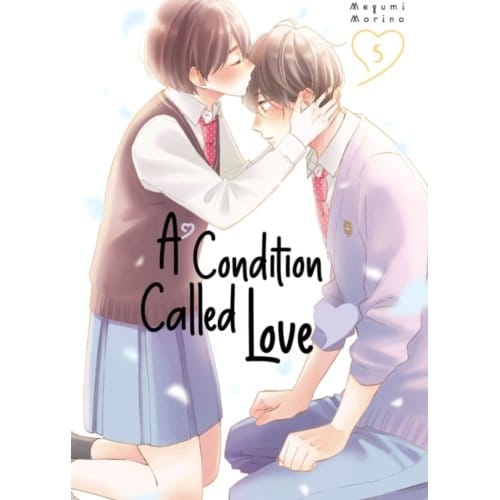 A Condition Called Love 5 - A Condition Called Love - Megumi Morino