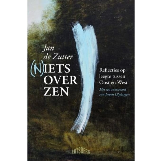 (N)Iets Over Zen - Jan De Zutter