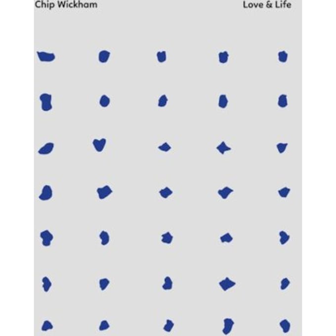 Love & Life - Chip Wickham