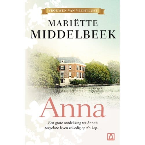 Anna - Vrouwen Van Vechtlust - Mariëtte Middelbeek