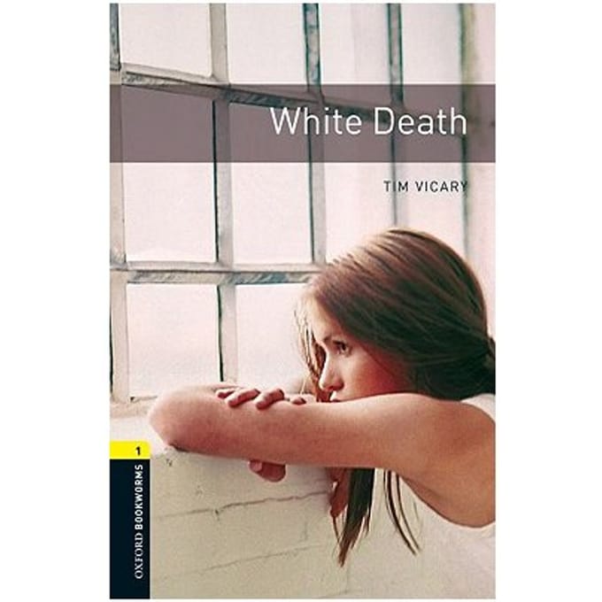 Oxford Bookworms Library: Level 1:: White Death Audio Cd Pack - Tim Vicary