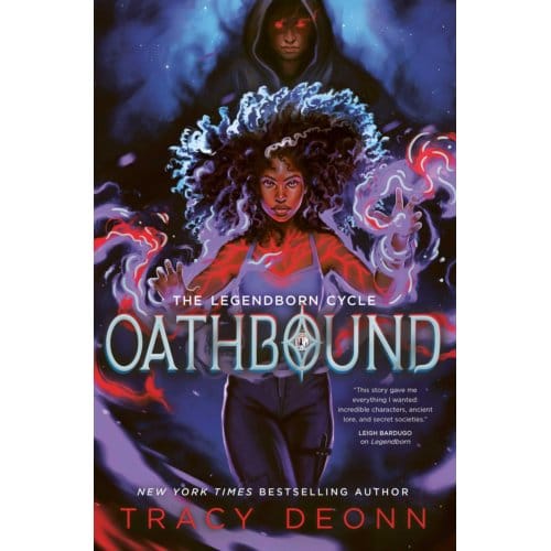 Oathbound - The Legendborn Cycle - Tracy Deonn
