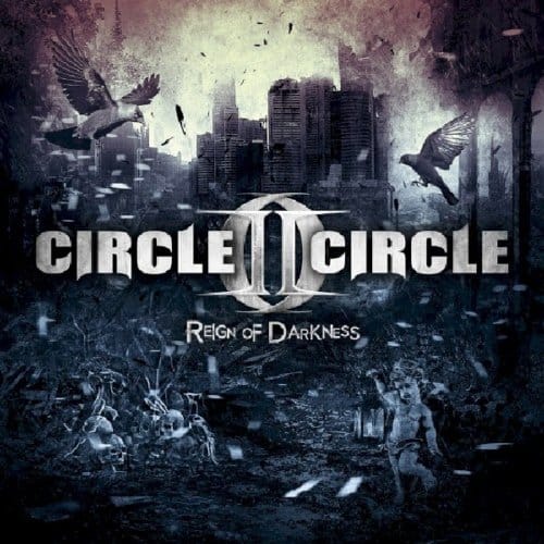 Reign Of Darkness - Circle Ii Circle