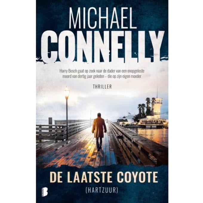 De Laatste Coyote - Harry Bosch - Michael Connelly