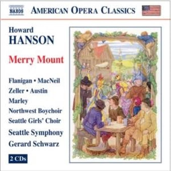 Seattle Symphony, Gerard Schwarz - Hanson: Merry Mount (2 CD)