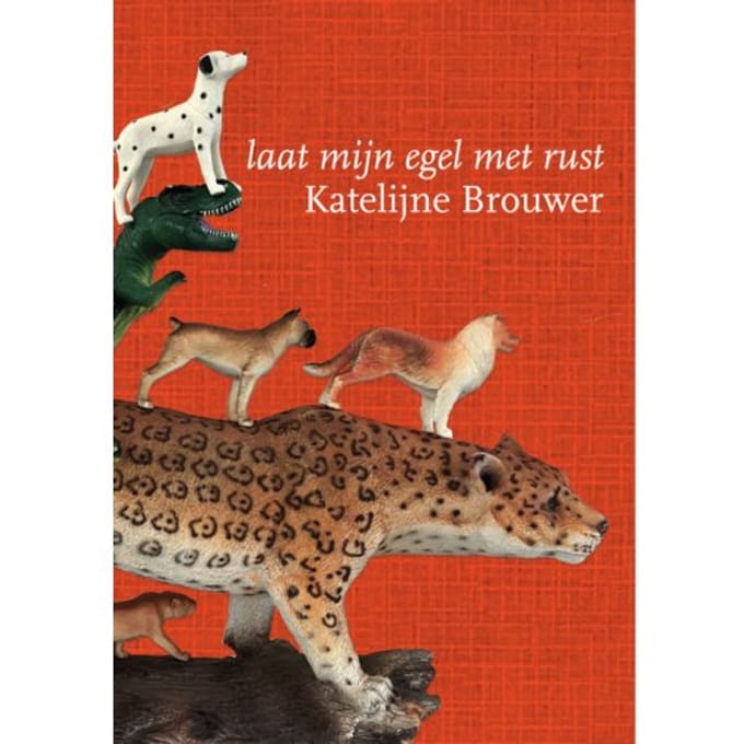 Laat Mijn Egel Met Rust - Katelijne Brouwer