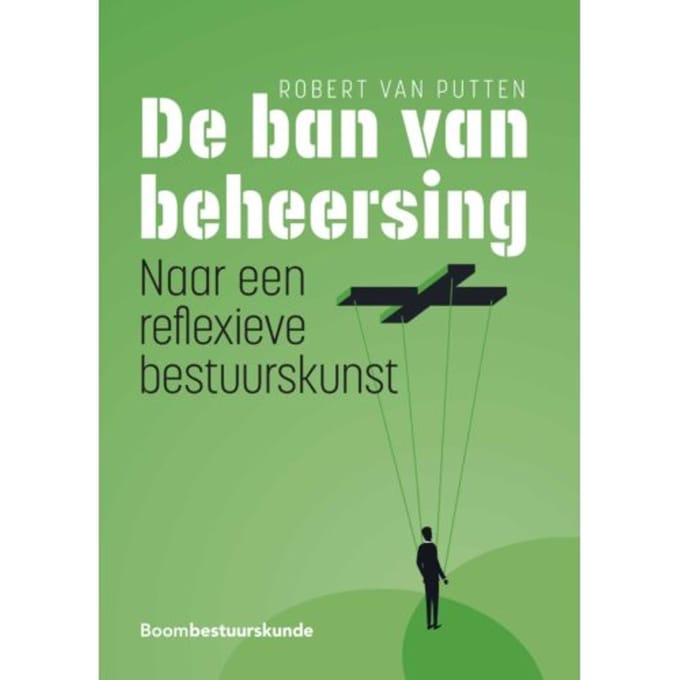 De Ban Van Beheersing - Robert van Putten