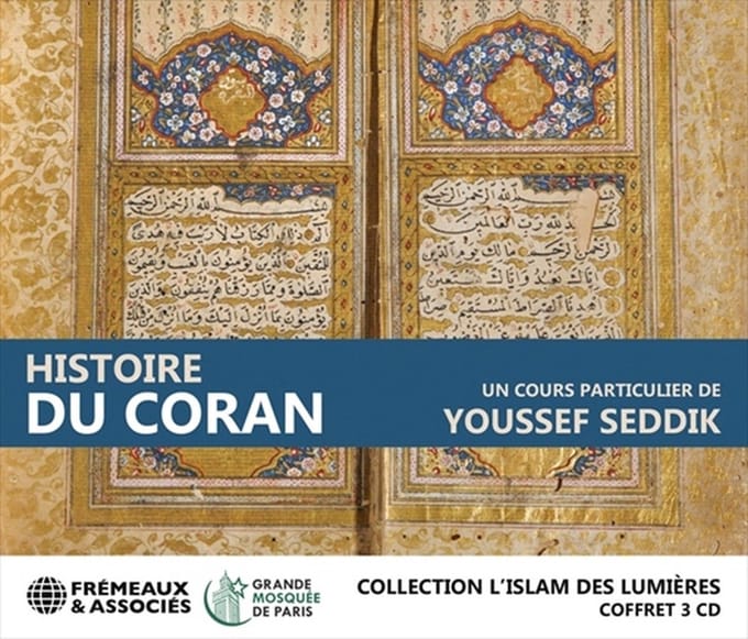 Youssef Seddik - Histoire Du Coran. Un Cours Particulier (3 CD)