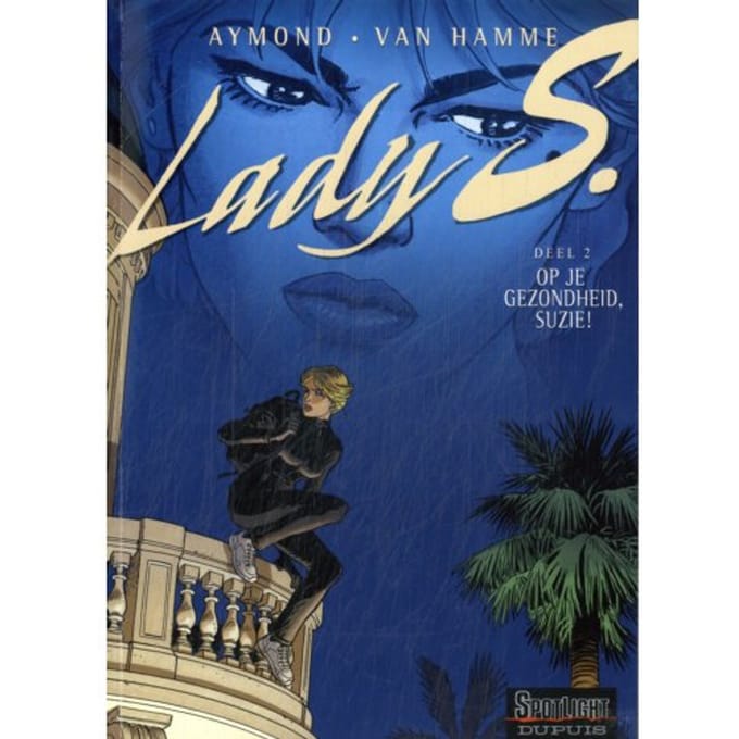 Op Je Gezondheid, Suzie ! - Lady S - Jean Van Hamme