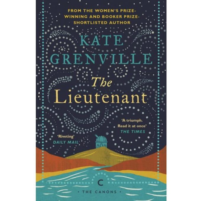 The Lieutenant - Canons - Kate Grenville