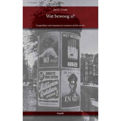 Wat Bewoog U? - J.G. Crum