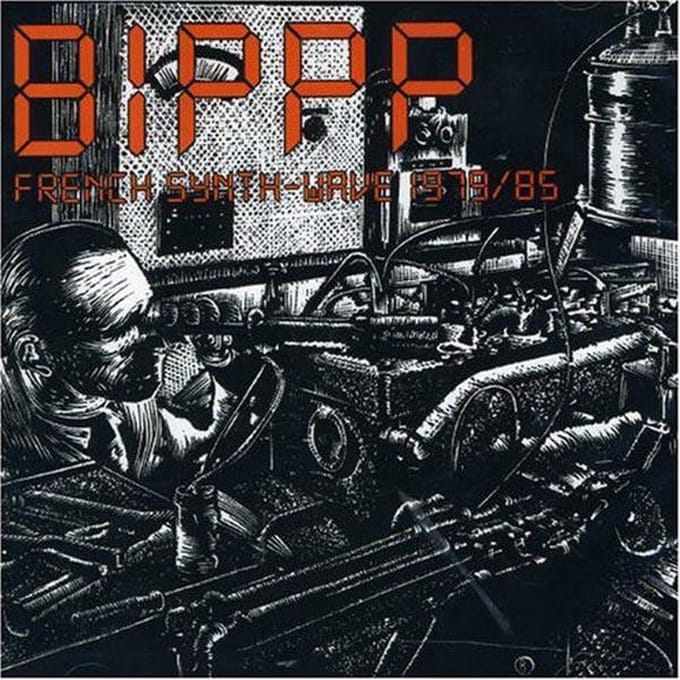 Various Artists - Bippp French Synth - Wave 1979/85 (CD)